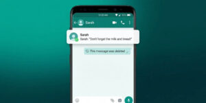 WhatsApp chat showing deleted message with notification preview revealing original message